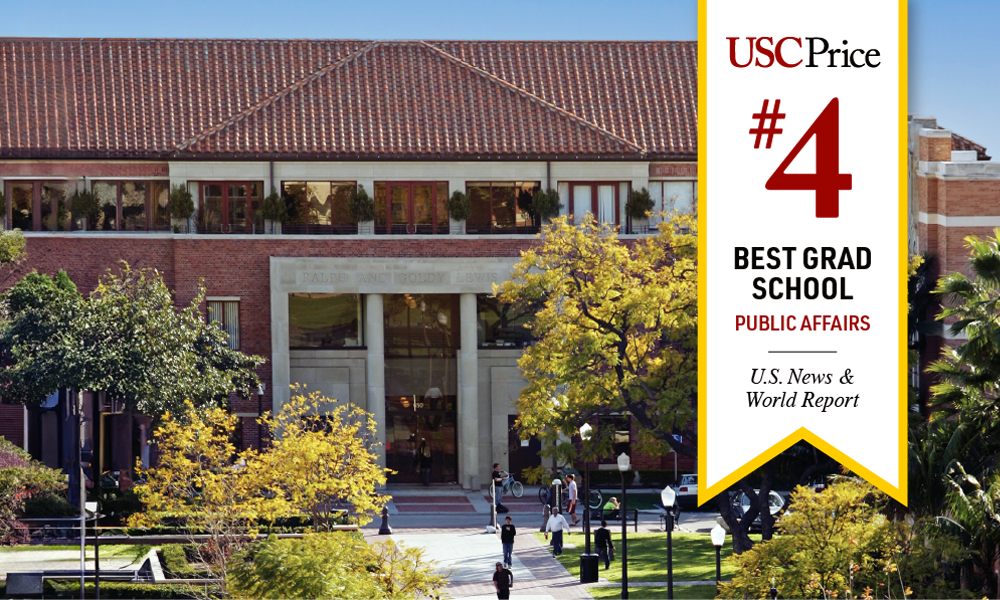 photograph of the USC Price School in the daytime with a ribbon announcing #4 in Public Affairs for U S News & World Report for 2024