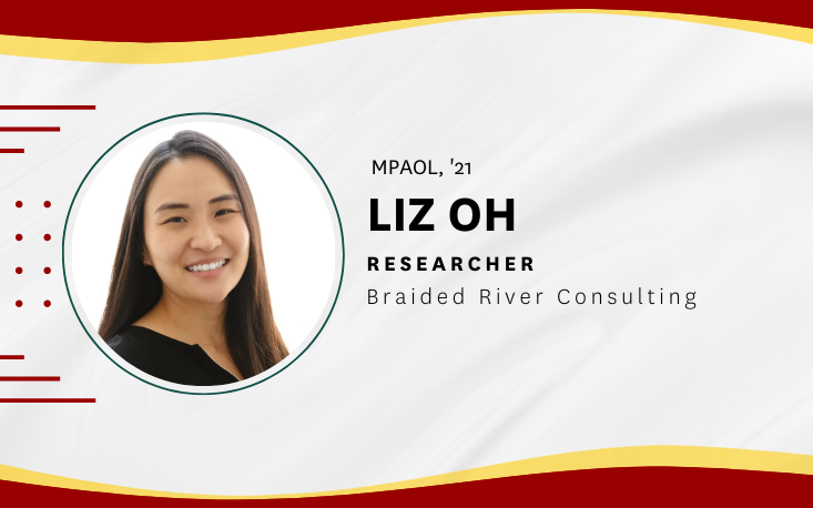 Read: MPA Q&A: Alum Liz Oh explains how organizational leadership skills helped her grow in her role
