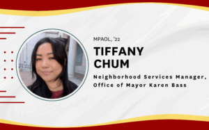 Read: Q&A: Tiffany Chum on tackling “unsolvable” social problems with her online MPA degree