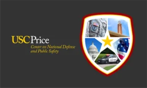 Read: USC Price launches Center on National Defense and Public Safety
